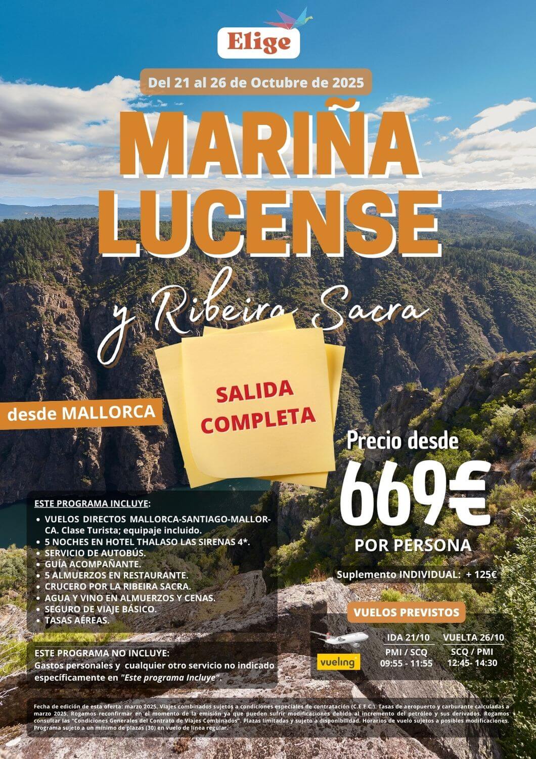 MARIÑA LUCENSE Y RIBEIRA SACRA, Octubre 2025, con vuelos directos desde Palma de Mallorca, 5 noches de estancia en hotel 4 estrellas, servicio de autobús, guía acompañante, 5 almuerzos en restaurante, crucero por la Ribeira Sacra,  agua y vino en almuerzos y cenas y seguro básico, para Agencias de Viajes con Elige Tu Viaje.